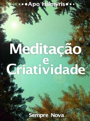 cover image of Meditação e Criatividade
